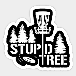 Stupid Tree Disc Golf Sticker